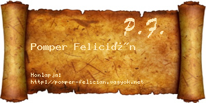 Pomper Felicián névjegykártya